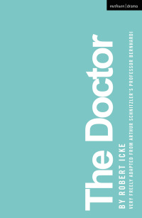 Cover image: The Doctor 1st edition 9781350382541