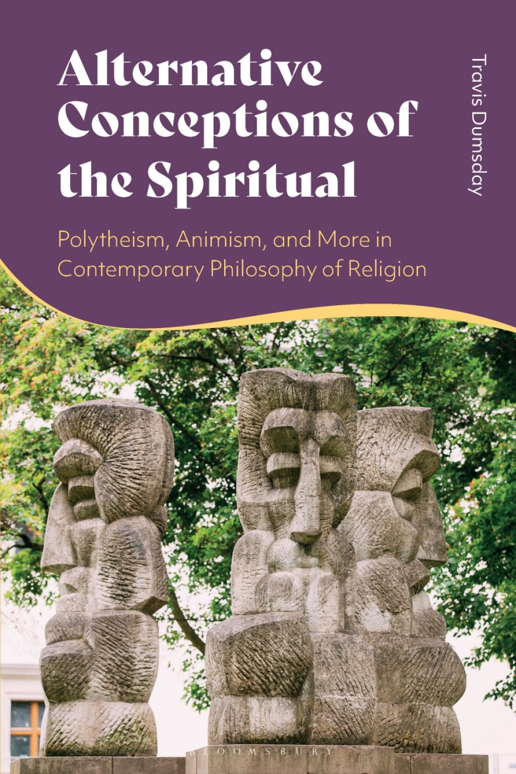 Alternative Conceptions of the Spiritual Polytheism, Animism, and More in Contemporary Philosophy of Religion 1st Edition
