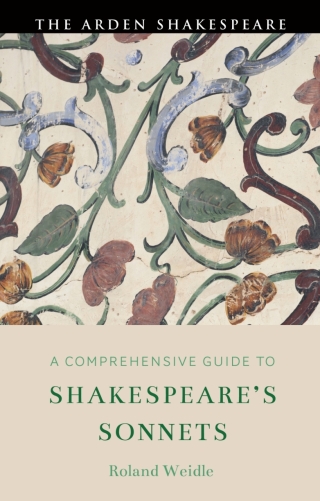 Immagine di copertina: A Comprehensive Guide to Shakespeare’s Sonnets 1st edition 9781350382831