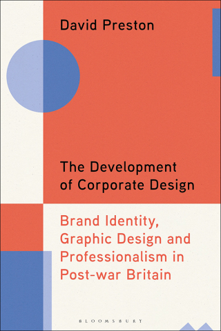 Cover image: The Development of Corporate Design 1st edition 9781350384675