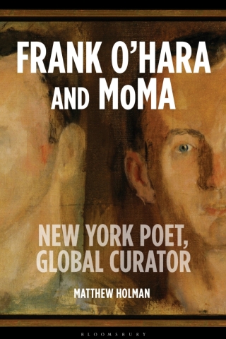 Cover image: Frank O’Hara and MoMA 1st edition 9781350398634