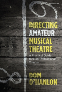 Cover image: Directing Amateur Musical Theatre 1st edition 9781350398757