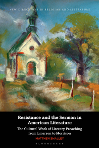 Cover image: Resistance and the Sermon in American Literature 1st edition 9781350400009