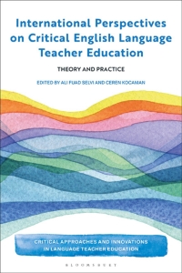 Cover image: International Perspectives on Critical  English Language Teacher Education 1st edition 9781350400320