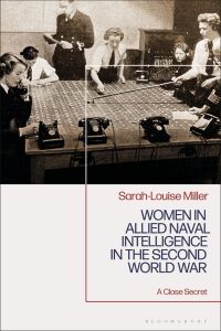 Immagine di copertina: Women in Allied Naval Intelligence in the Second World War 1st edition 9781350402218