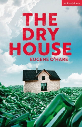 Imagen de portada: The Dry House 1st edition 9781350406520