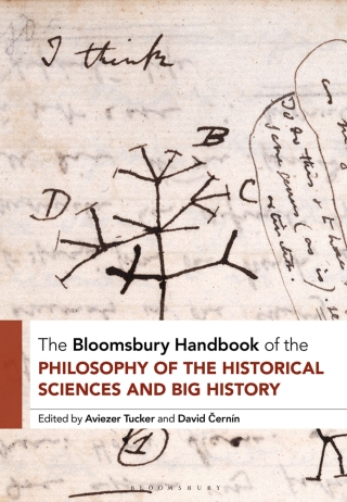 Cover image: The Bloomsbury Handbook of the Philosophy of the Historical Sciences and Big History 1st edition 9781350409194