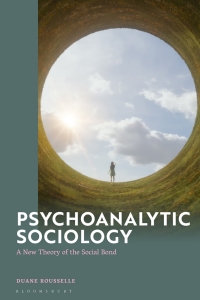 صورة الغلاف: Psychoanalytic Sociology 1st edition 9781350410183