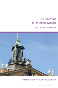 Cover image: The Study of Religion in Sweden 1st edition 9781350413283