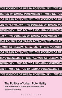 Titelbild: The Politics of Urban Potentiality 1st edition 9781350413948