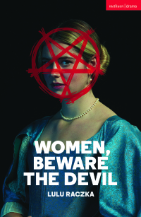 表紙画像: Women, Beware the Devil 1st edition 9781350414020