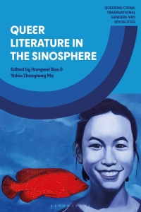 Cover image: Queer Literature in the Sinosphere 1st edition 9781350415331