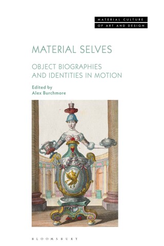 Cover image: Material Selves 1st edition 9781350416444