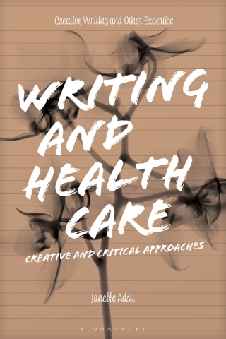 Cover image: Writing and Health Care 1st edition 9781350417083