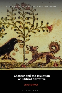 Imagen de portada: Chaucer and the Invention of Biblical Narrative 1st edition 9781350417410