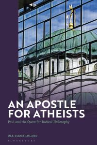 Cover image: An Apostle for Atheists 1st edition 9781350420076