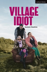 Omslagafbeelding: Village Idiot 1st edition 9781350420717