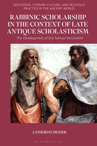 Imagen de portada: Rabbinic Scholarship in the Context of Late Antique Scholasticism 1st edition 9781350420984