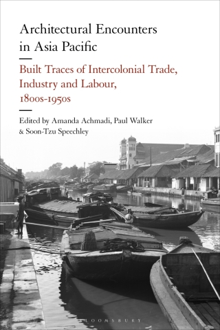 Imagen de portada: Architectural Encounters in Asia Pacific 1st edition 9781350421363