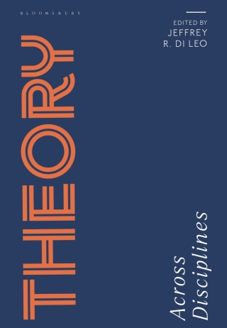 Cover image: Theory Across Disciplines 1st edition 9781350424272