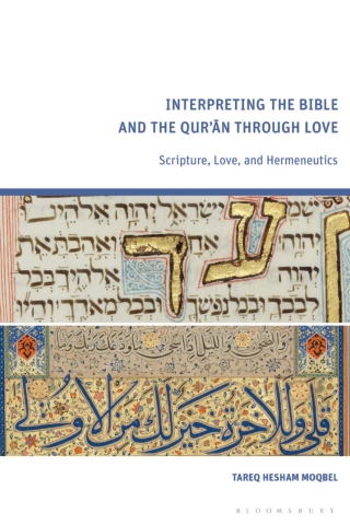 表紙画像: Interpreting the Bible and the Qur’an through Love 1st edition 9781350424876
