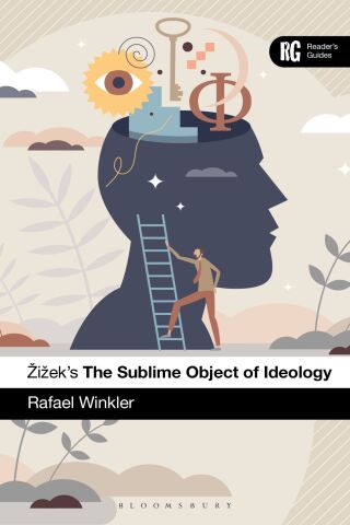 Cover image: Žižek's The Sublime Object of Ideology 1st edition 9781350425651