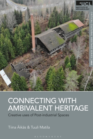 Cover image: Connecting with Ambivalent Heritage 1st edition 9781350426740