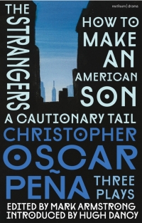 Cover image: christopher oscar peña: Three Plays 1st edition 9781350427099