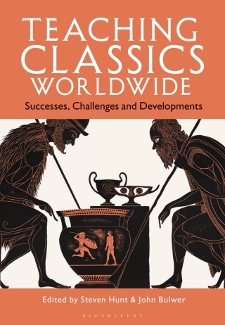Cover image: Teaching Classics Worldwide 1st edition 9781350427617