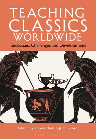 Imagen de portada: Teaching Classics Worldwide 1st edition 9781350427617