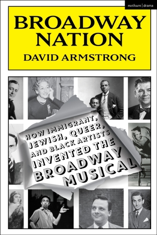 Imagen de portada: Broadway Nation 1st edition 9781350428317