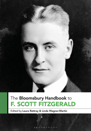 Cover image: The Bloomsbury Handbook to F. Scott Fitzgerald 1st edition 9781350429635