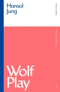 Cover image: Wolf Play 1st edition 9781350429826