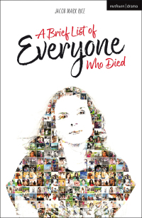 صورة الغلاف: A Brief List of Everyone Who Died 1st edition 9781350430099