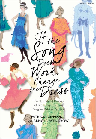 Cover image: If the Song Doesn't Work, Change the Dress 1st edition 9781350430655