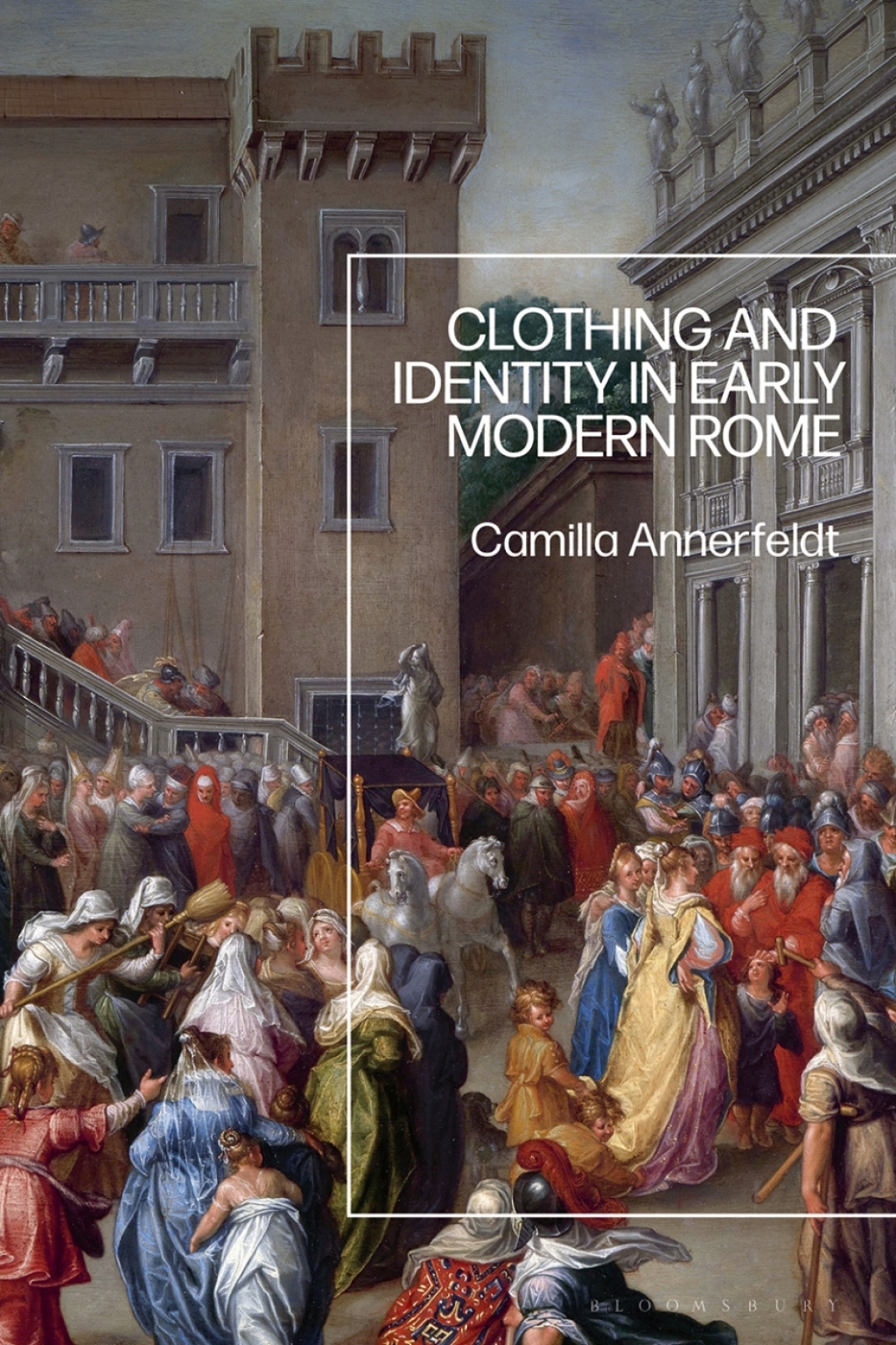 Clothing and Identity in Early Modern Rome 1st Edition