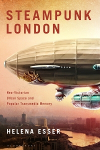 Cover image: Steampunk London 1st edition 9781350433908