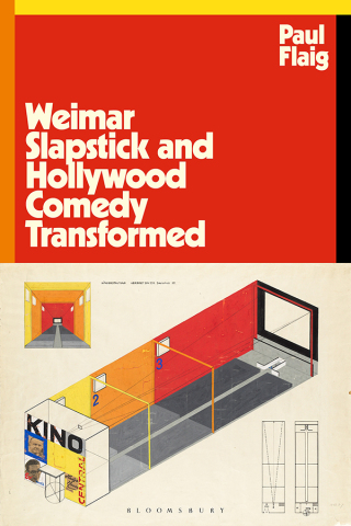 Cover image: Weimar Slapstick and Hollywood Comedy Transformed 1st edition 9781350439153