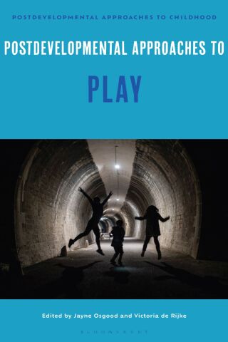 Imagen de portada: Postdevelopmental Approaches to Play 1st edition 9781350439474