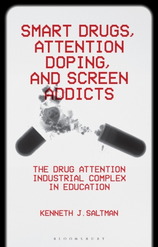 Cover image: Smart Drugs, Attention Doping, and Screen Addicts 1st edition 9781350439993