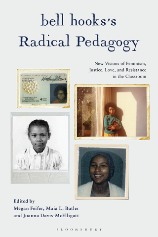 Cover image: bell hooks’s Radical Pedagogy 1st edition 9781350441590