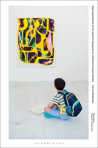 Imagen de portada: Representations of Art and Art Museums in Children’s Picture Books 1st edition 9781350442313