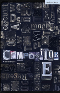 صورة الغلاف: Compositor E 1st edition 9781350445161