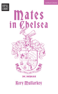 Cover image: Mates in Chelsea 1st edition 9781350448353