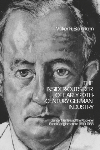 Cover image: The Insider-Outsider of Early 20th-Century German Industry 1st edition 9781350448445