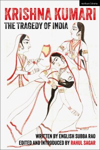 Cover image: Krishna Kumari: The Tragedy of India 1st edition 9781350453838