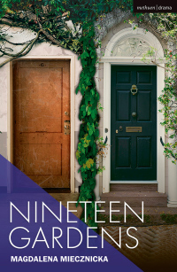 Cover image: Nineteen Gardens 1st edition 9781350455221