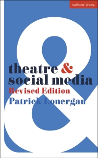 Imagen de portada: Theatre and Social Media 1st edition 9781350464957