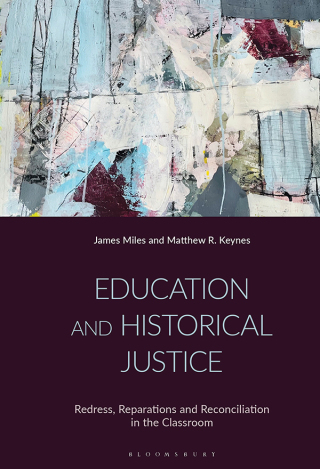 Cover image: Education and Historical Justice 1st edition 9781350470231