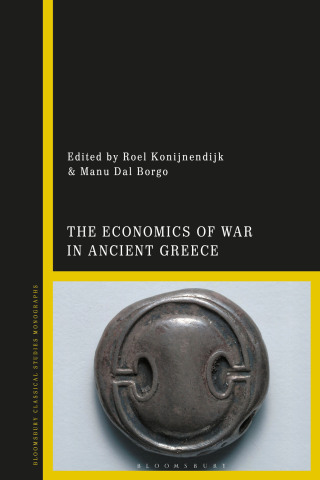 Cover image: The Economics of War in Ancient Greece 1st edition 9781350471788